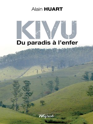 cover image of Kivu--Du paradis à l'enfer